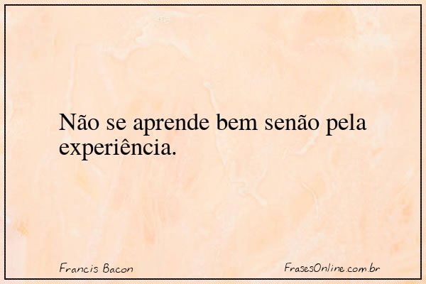 Frase de Francis Bacon
