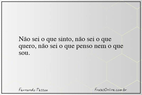 Frase de Fernando Pessoa