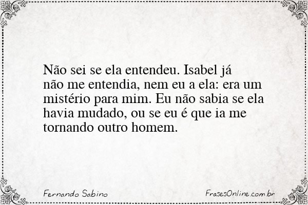 Frase de Fernando Sabino