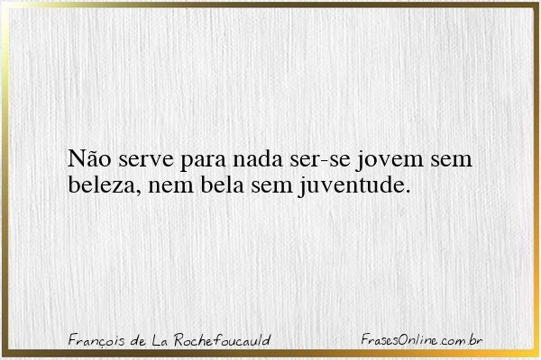 Frase de François de La Rochefoucauld
