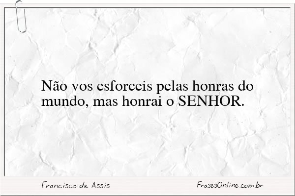 Frase de Francisco de Assis