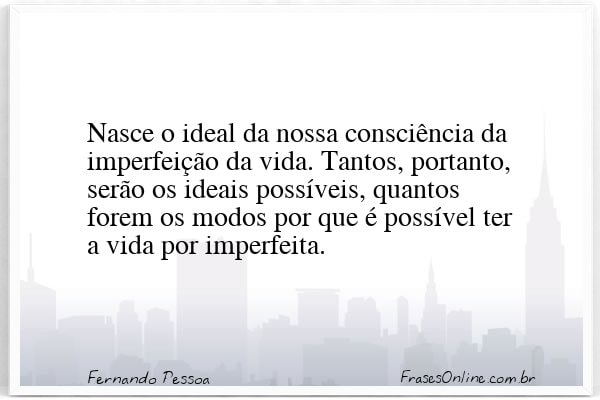 Frase de Fernando Pessoa