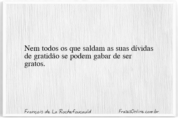 Frase de François de La Rochefoucauld