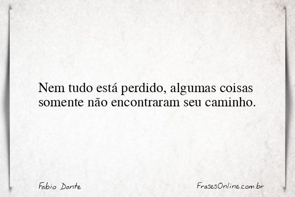 Frase de Fabio Dante