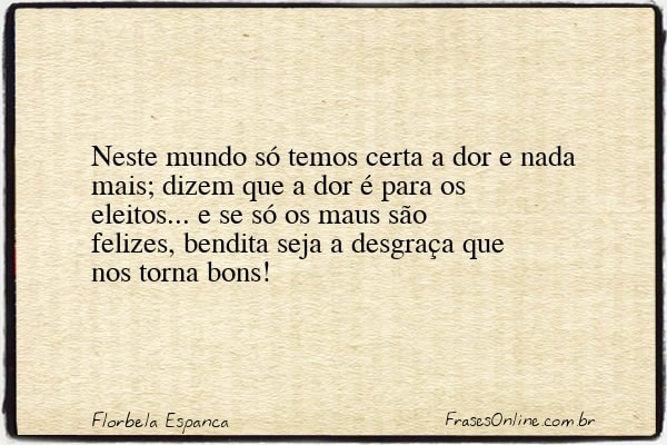 Frase de Florbela Espanca