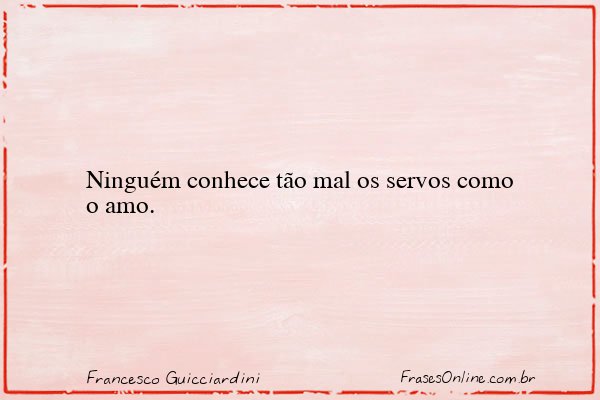 Frase de Francesco Guicciardini