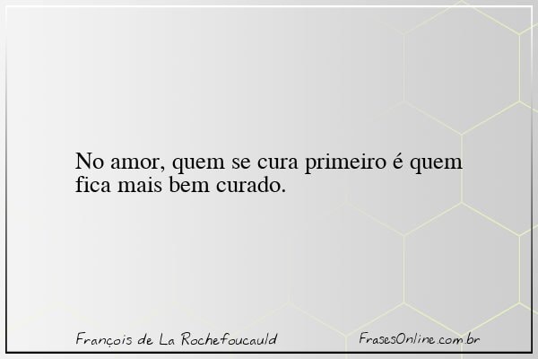 Frase de François de La Rochefoucauld