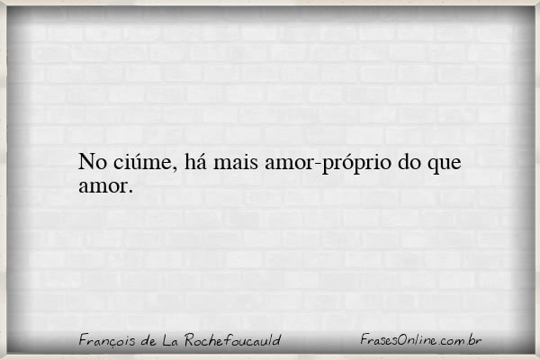 Frase de François de La Rochefoucauld