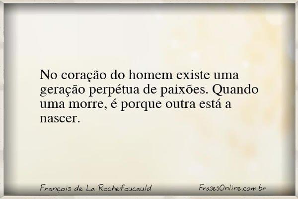 Frase de François de La Rochefoucauld
