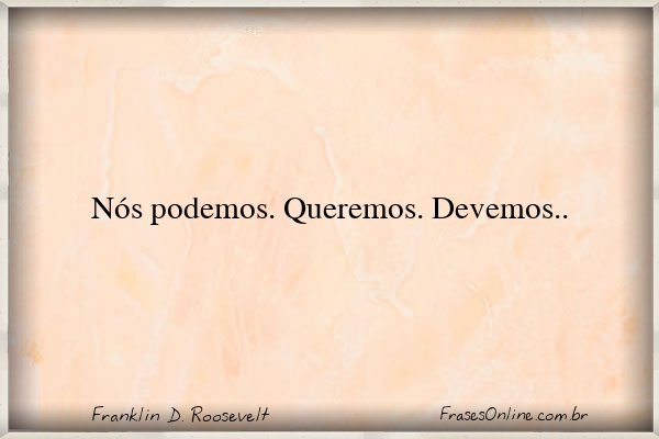 Frase de Franklin D. Roosevelt