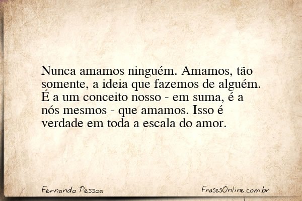 Frase de Fernando Pessoa