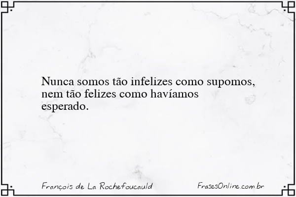 Frase de François de La Rochefoucauld