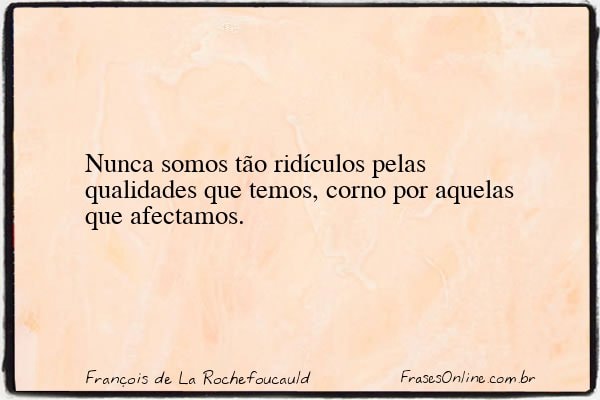 Frase de François de La Rochefoucauld