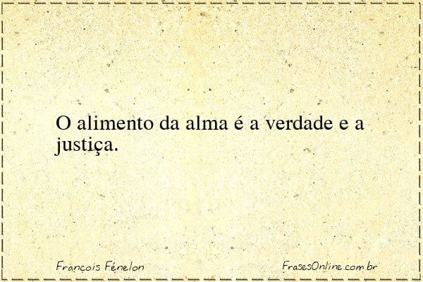 Frase de François Fénelon