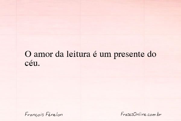 Frase de François Fénelon