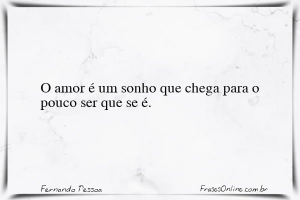 Frase de Fernando Pessoa