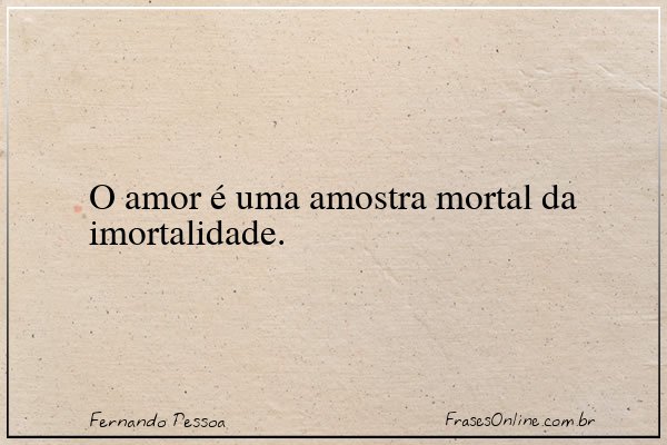 Frase de Fernando Pessoa