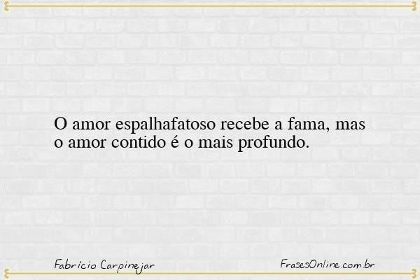 Frase de Fabrício Carpinejar