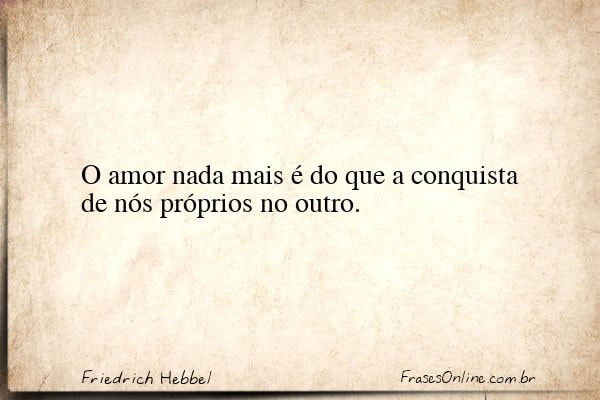 Frase de Friedrich Hebbel