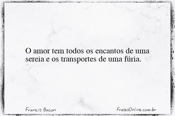 Frase de Francis Bacon