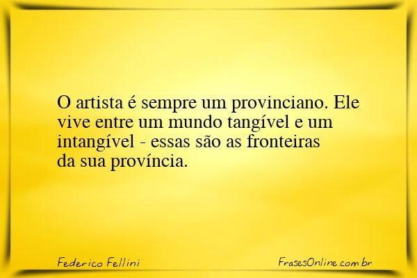 Frase de Federico Fellini