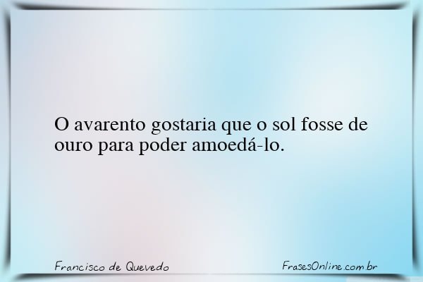 Frase de Francisco de Quevedo
