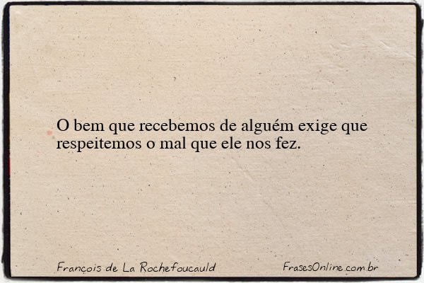 Frase de François de La Rochefoucauld