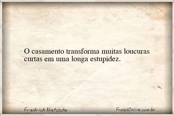 Frase de Friedrich Nietzsche