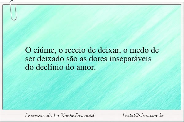 Frase de François de La Rochefoucauld