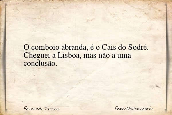 Frase de Fernando Pessoa