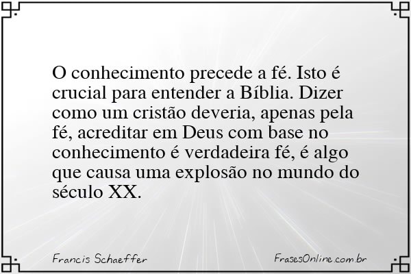 Frase de Francis Schaeffer