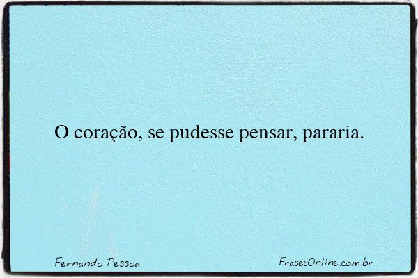 Frase de Fernando Pessoa