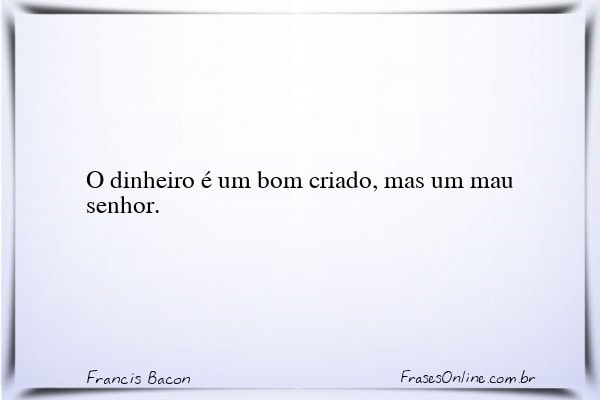 Frase de Francis Bacon