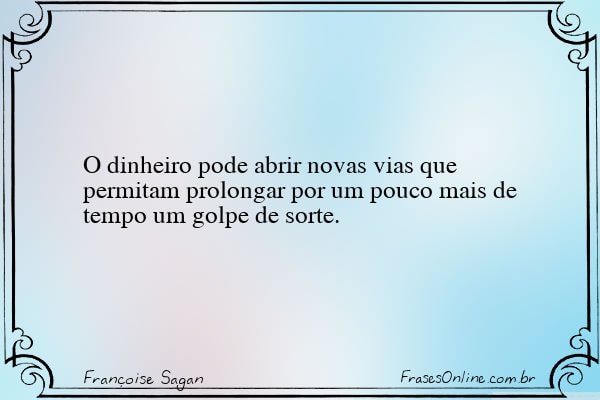 Frase de Françoise Sagan