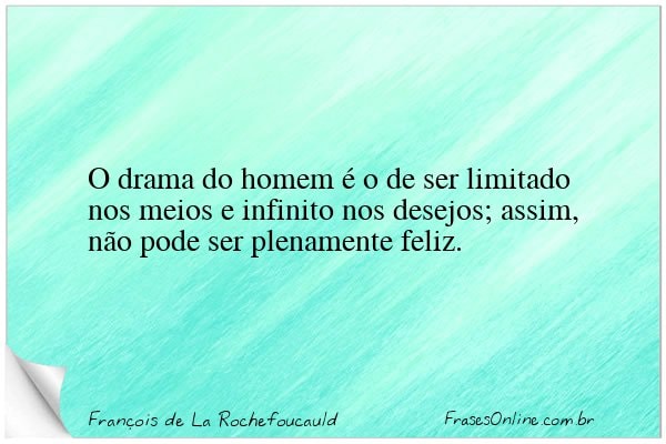 Frase de François de La Rochefoucauld
