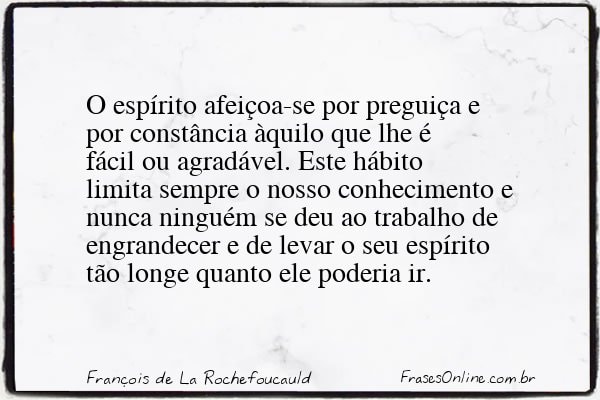 Frase de François de La Rochefoucauld