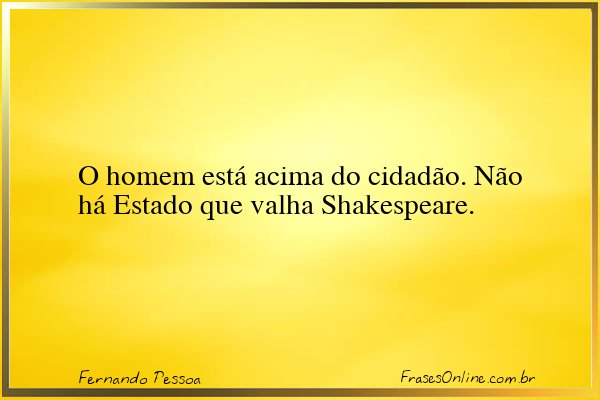 Frase de Fernando Pessoa