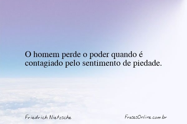 Frase de Friedrich Nietzsche