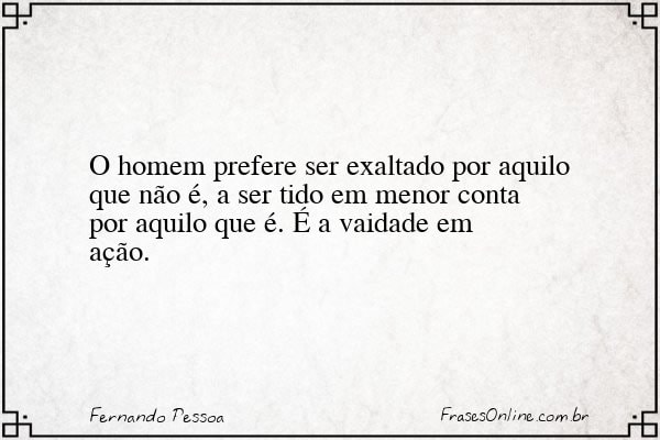 Frase de Fernando Pessoa