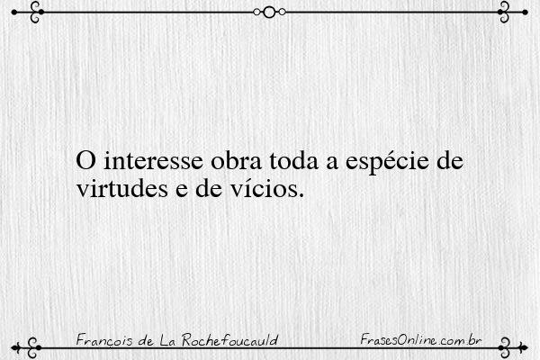 Frase de François de La Rochefoucauld