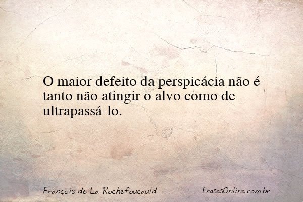Frase de François de La Rochefoucauld
