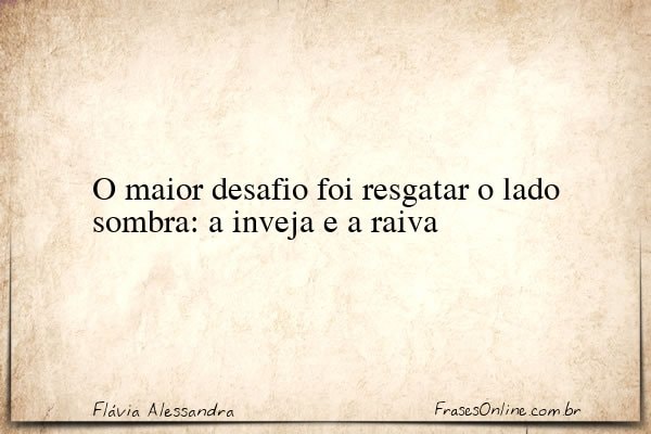 Frase de Flávia Alessandra