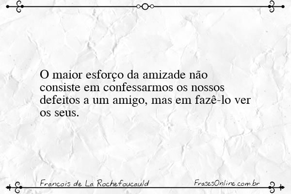 Frase de François de La Rochefoucauld