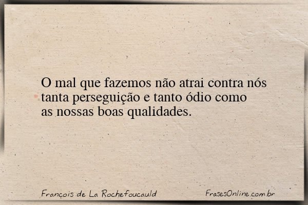Frase de François de La Rochefoucauld