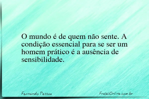 Frase de Fernando Pessoa