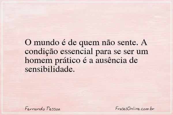 Frase de Fernando Pessoa