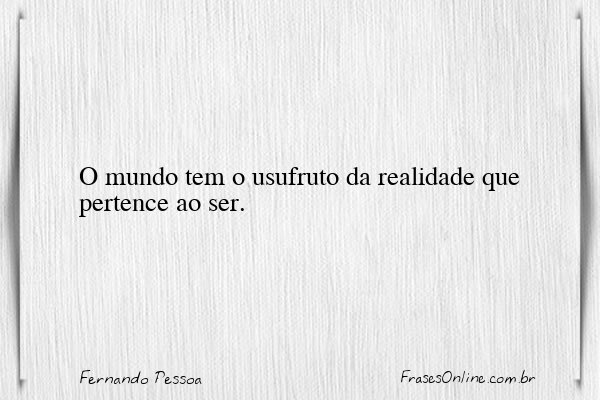 Frase de Fernando Pessoa