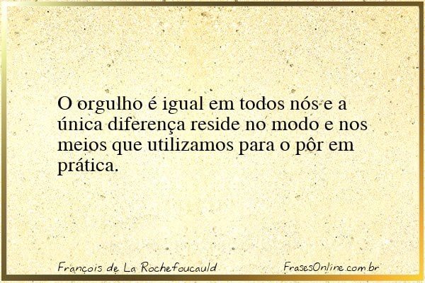 Frase de François de La Rochefoucauld
