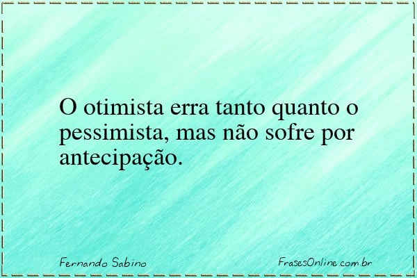 Frase de Fernando Sabino