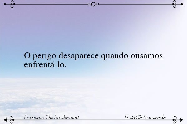 Frase de François Chateaubriand